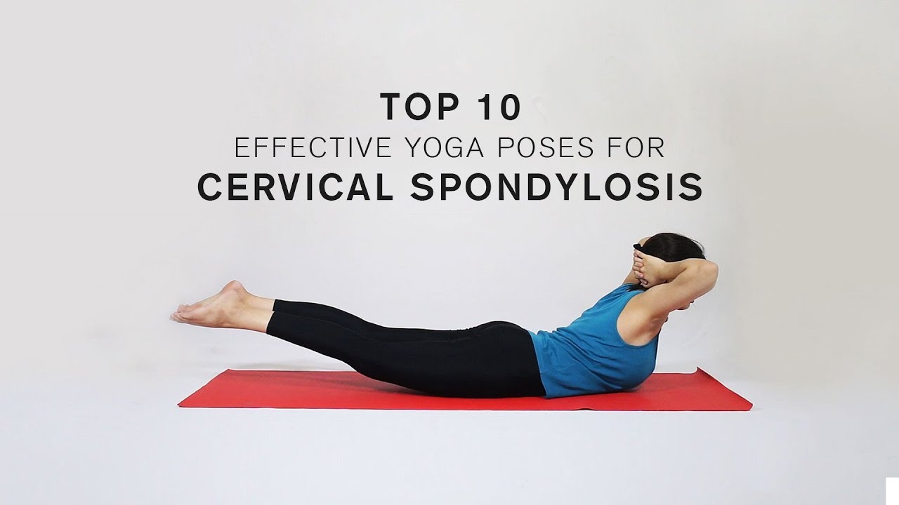 yoga poses for cervical spondylosis